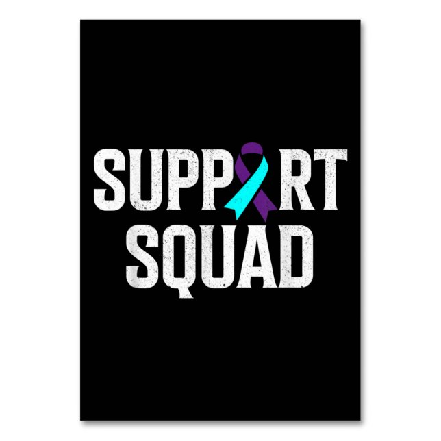 Support Squad Support Suicide Prevention Awareness Table Number (Front)
