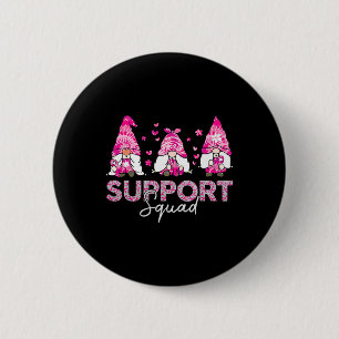 Support Squad Tie Dye Gnome Breast Cancer Awarenes 6 Cm Round Badge