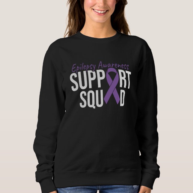 Support Squad We Wear Purple For Epilepsy Awarenes Sweatshirt (Front)