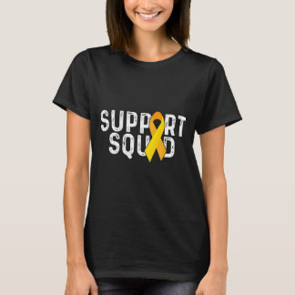 Support squad _ yellow ribbon _ childhood cancer T-Shirt