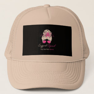 support squad you are not alone (2) trucker hat
