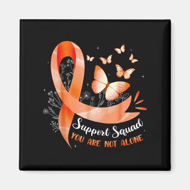Support Squad You Are Not Alone Leukaemia Awarenes Magnet (Front)