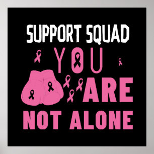 Support Squad You Are Not Alone Poster