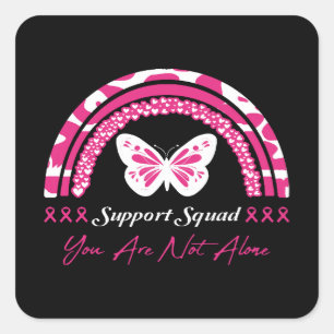 Support Squad You Are Not Alone Square Sticker