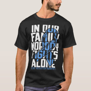 Support Suicide Prevention Warrior Family Disease  T-Shirt