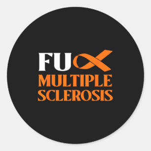 Support Survivor Gift - Fck Ms Multiple Sclerosis Classic Round Sticker