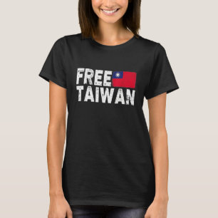 Support Taiwan I Stand With Taiwan Flag Free Taiwa T-Shirt