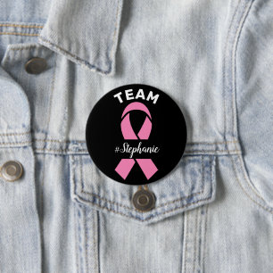 Support Team Breast Cancer Awareness Custom Name 7.5 Cm Round Badge