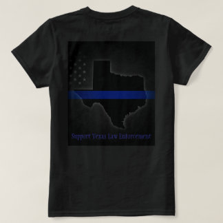 Support Texas Law Enforcement T-Shirt