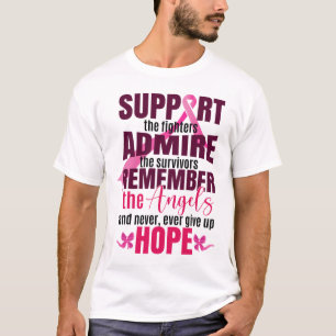 Support The Breast Cancer Fighters Breast Cancer A T-Shirt