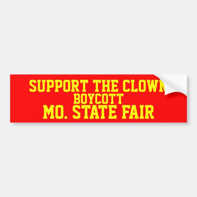 SUPPORT THE CLOWN BUMPER STICKER (Front)