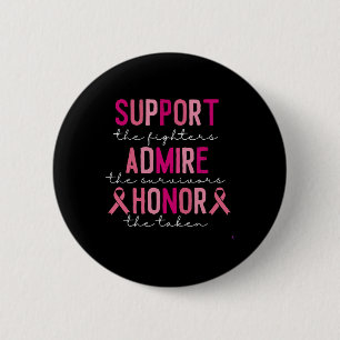 Support The Fighters Admir The Survivores Honour T 6 Cm Round Badge