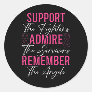 Support The Fighters Breast Cancer Awareness Month Classic Round Sticker