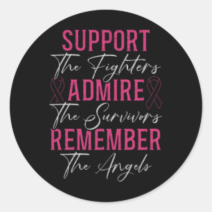Support The Fighters Breast Cancer Awareness Month Classic Round Sticker