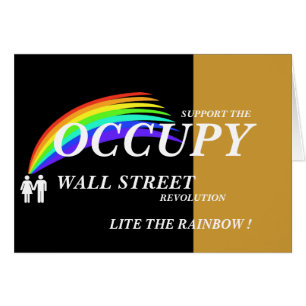 SUPPORT THE OCCUPY WALL STREET REVOLUTION