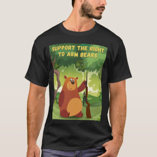 Support the Right to Arm Bears T-Shirt