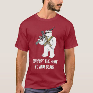 Support the Right to Arm Bears T-Shirt