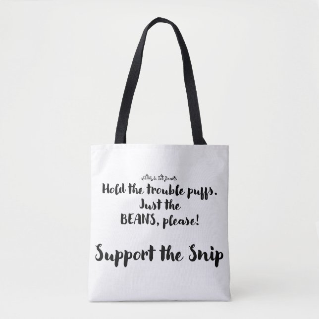 Support the Snip Tote (Front)