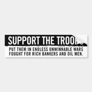 Support The Troops Sarcasm Bumper Sticker