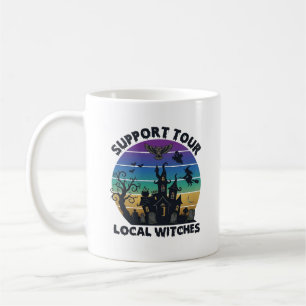 Support Tour Local Witches Halloween Haunted House Coffee Mug