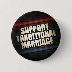Support Traditional Marriage 6 Cm Round Badge