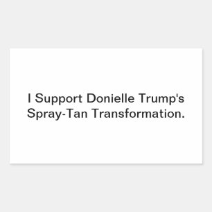 Support Trans Donielle Trump Hankamer Artjunkhaus Rectangular Sticker