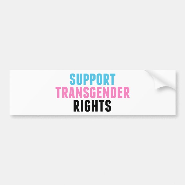 Support Transgender Rights Bumper Sticker (Front)