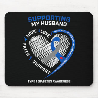 Support Type One Diabetic Husband Type 1 Diabetes Mouse Pad