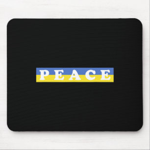 Support Ukraine And Peace In The World With Ukrain Mouse Pad