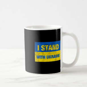 Support Ukraine I Stand With Ukraine Ukrainian Fla Coffee Mug