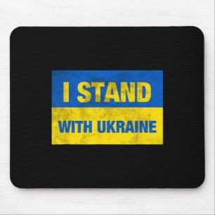 Support Ukraine I Stand With Ukraine Ukrainian Fla Mouse Pad