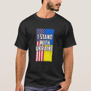 Support Ukraine I Stand With Ukraine Ukrainian Fla T-Shirt
