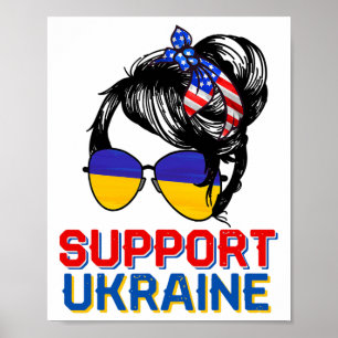 Support Ukraine Shirt Woman Flag American Ukrainia Poster