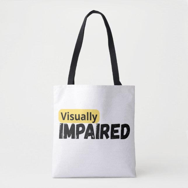 support visually impaired awareness tote bag (Front)