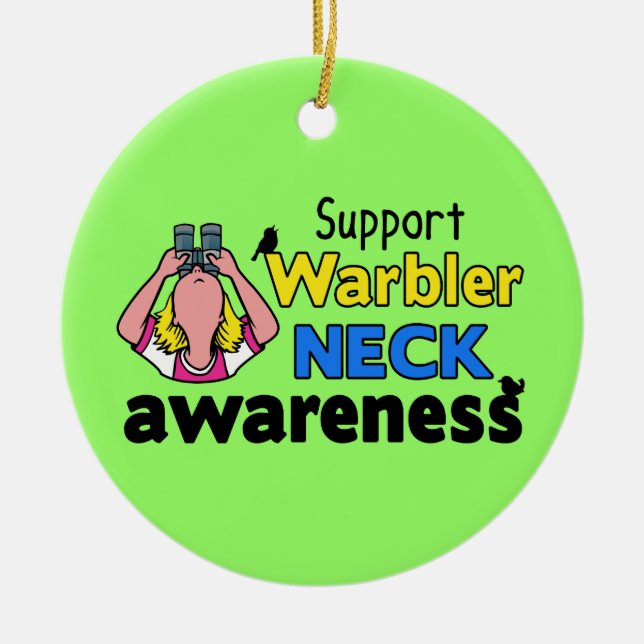 Support Warbler Neck Awareness Ceramic Ornament (Front)