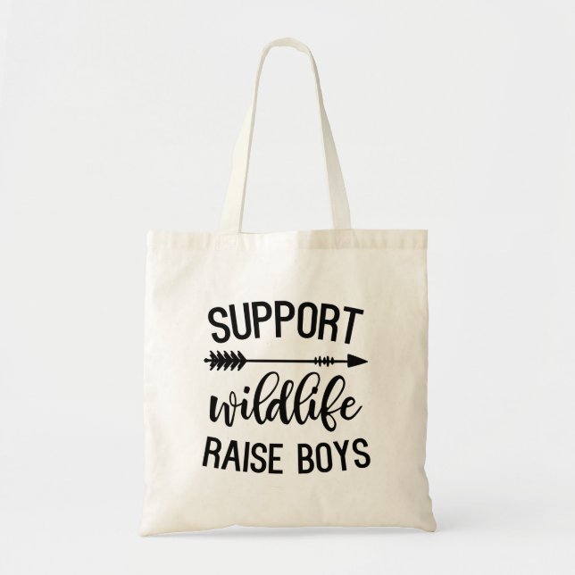 Support Wildlife Raise Boys Tote Bag (Front)