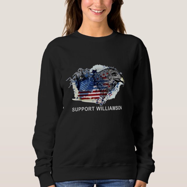 Support Williamson 2024 Election Sweatshirt (Front)
