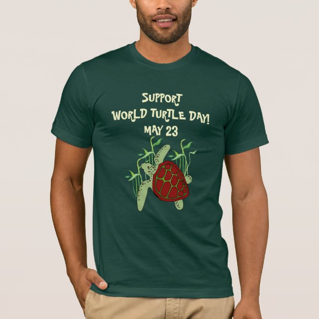 SUPPORT WORLD TURTLE DAY T-Shirt (Front)