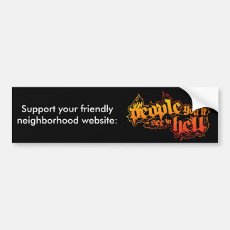 Support Your Friendly Neighbourhood Website Bumper Sticker