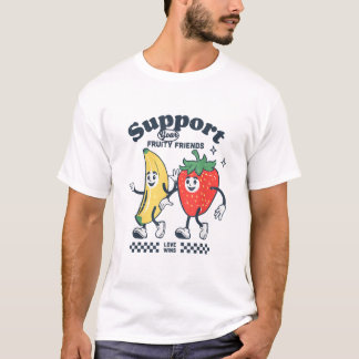 Support Your Fruity Friends Cute Pride T-Shirt