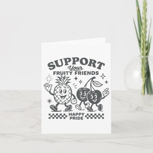 Support Your Fruity Friends Happy Pride Lgbtq Lesb Card (Front)