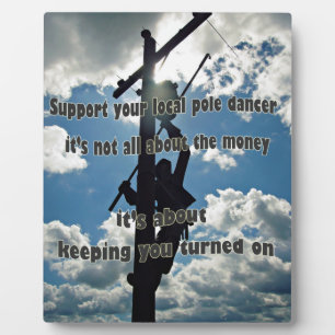 Support your Lineman Plaque