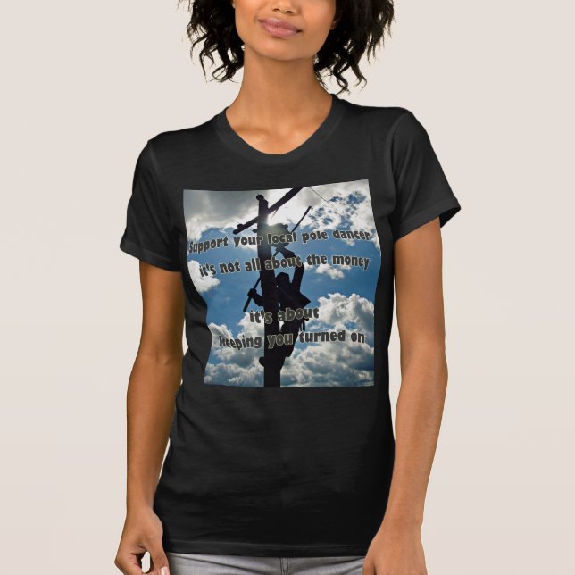 Support your Lineman T-Shirt (Front)