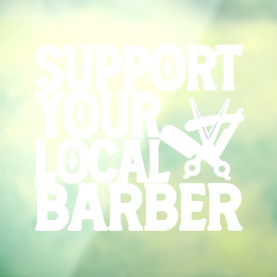 Support Your Local Barber