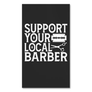 Support Your Local Barber 2024 Magnetic Business Card
