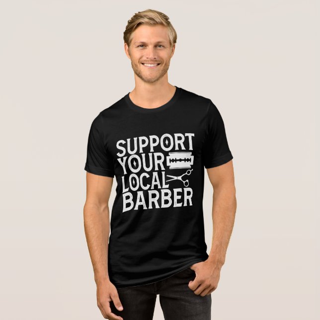 Support Your Local Barber 2024 Tri-Blend Shirt (Front Full)