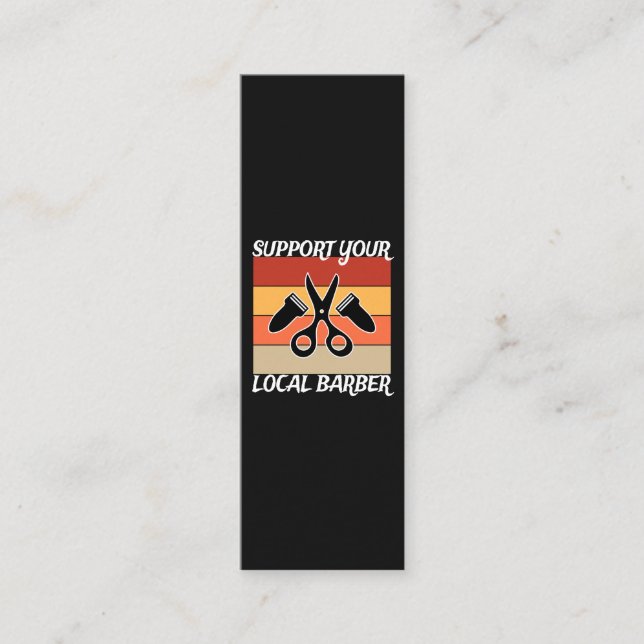Support Your Local Barber Mini Business Card (Front)