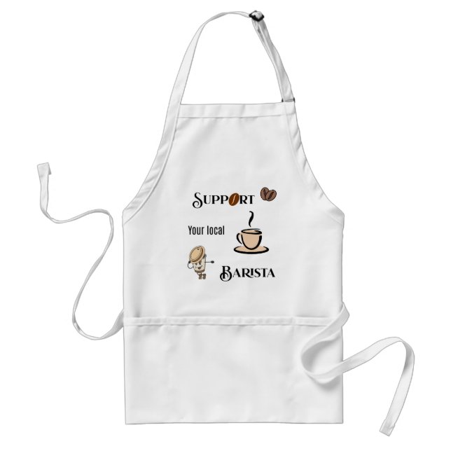 Support your local Barista cute Standard Apron (Front)