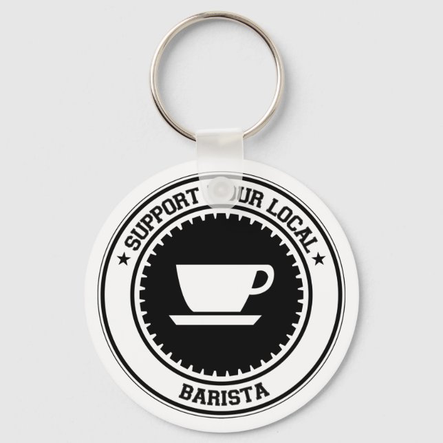 Support Your Local Barista Key Ring (Front)