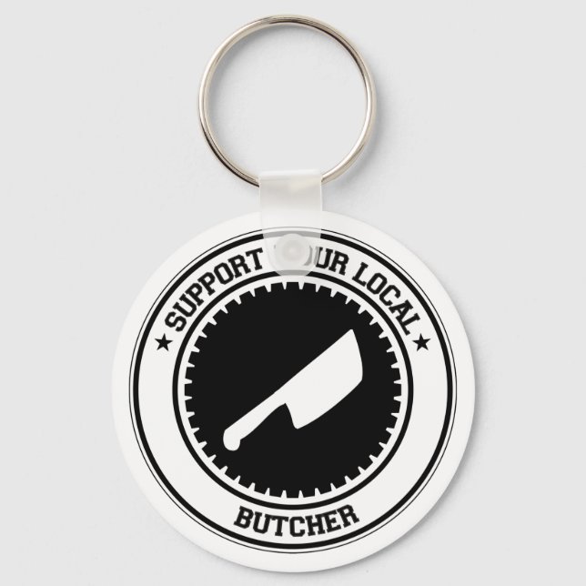Support Your Local Butcher Key Ring (Front)